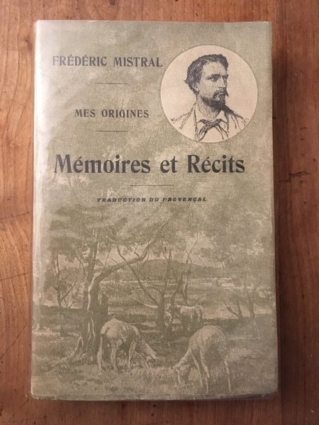 Mes origines, mémoires et récits