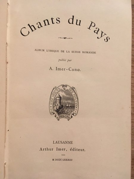 Chants du pays, recueil poétique de la Suisse romande
