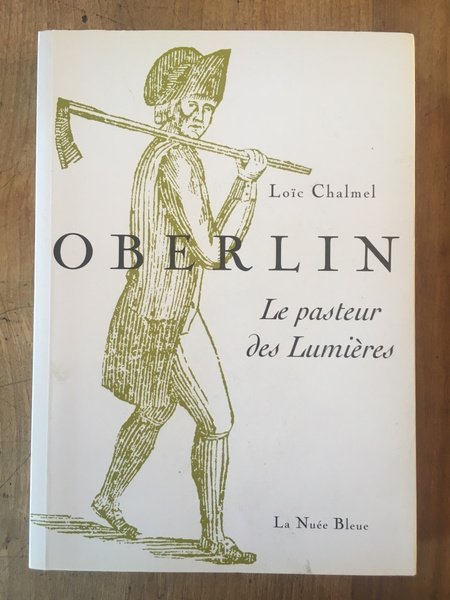 Oberlin - le pasteur des Lumières