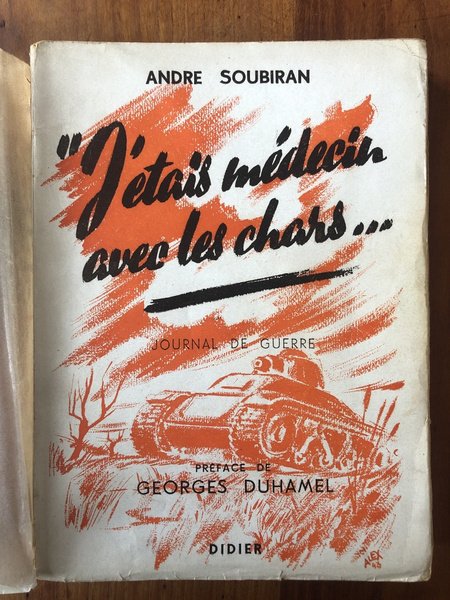 J'étais médecin avec les chars, journal de guerre
