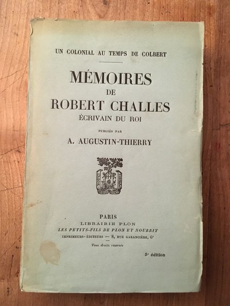 Mémoires de Robert Charles, écrivain du roi