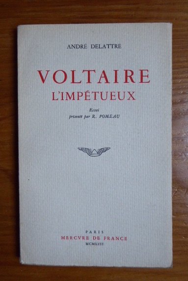 Voltaire l'impétueux