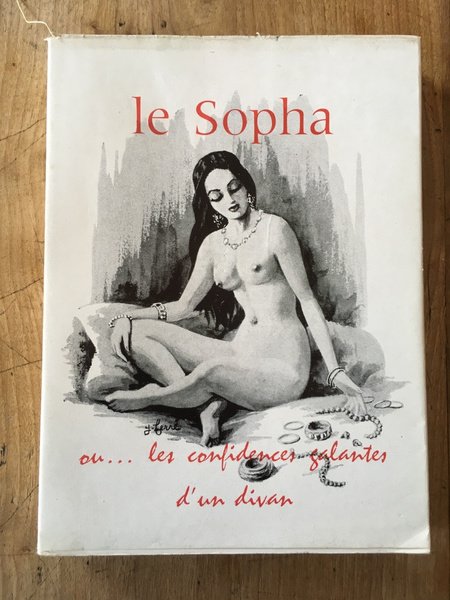 Le sopha ou. les confidences galantes d'un divan