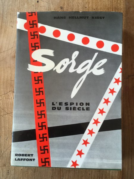 Sorge L'espion du siècle