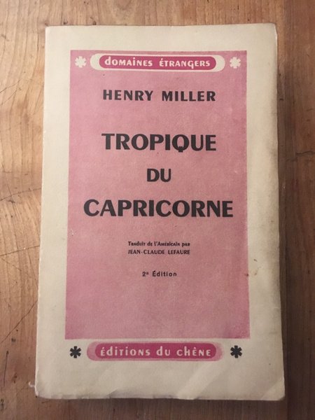 Tropique du Capricorne, 2e édition