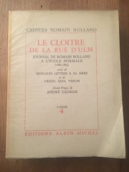 Cahier 4, Le cloitre de la rue d'Ulm