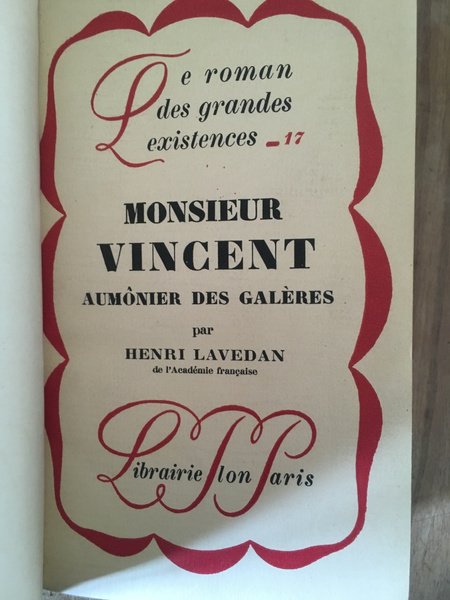 Monsieur vincent, aumonier des galères