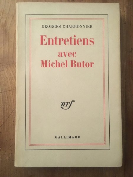 Entretiens avec Michel Butor