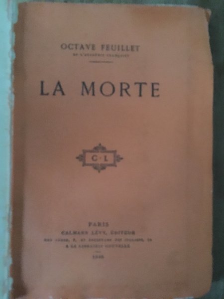 Oeuvres complètes d'Octave Feuillet, La Morte