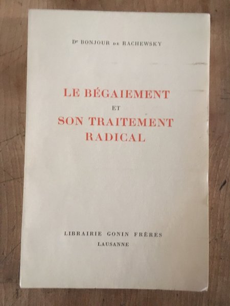 Le bégaiement et son traitement médical