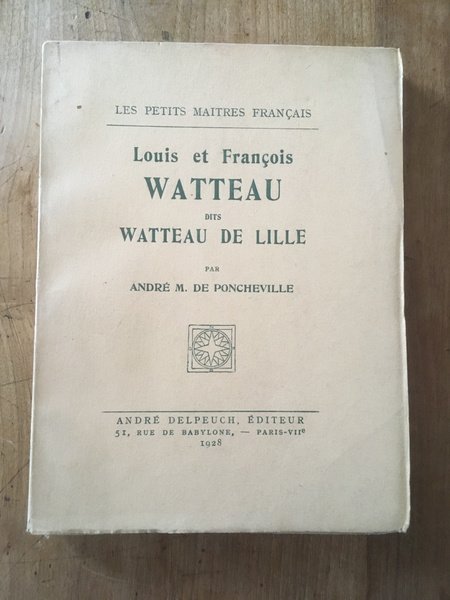 Louis et François Watteau dits Watteau de Lille
