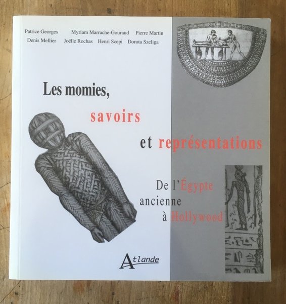 Les momies, savoirs et représentations : De l'Egypte ancienne à …