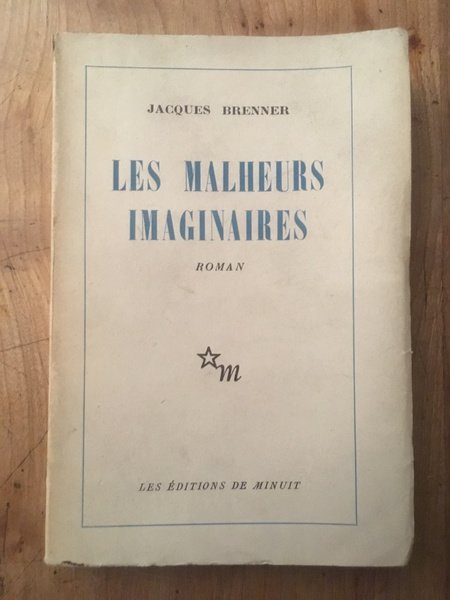 Les malheurs imaginaires