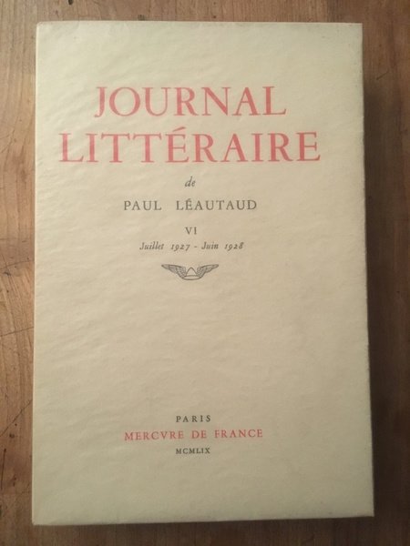 Journal littéraire tome VI, Juillet 1927-Juin 1928