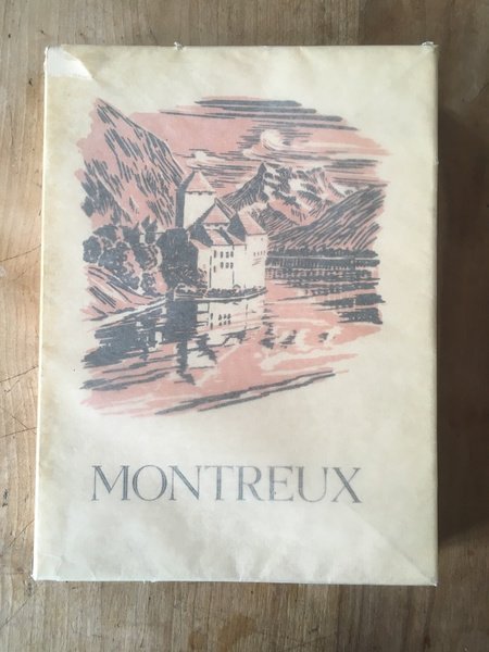 Montreux, origines, histoire, littérature, chroniques, légendes et coutumes