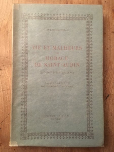 Vie et malheurs de Horace de Saint-Aubin (Honoré de Balzac)