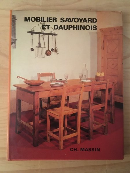Mobilier savoyard et dauphinois