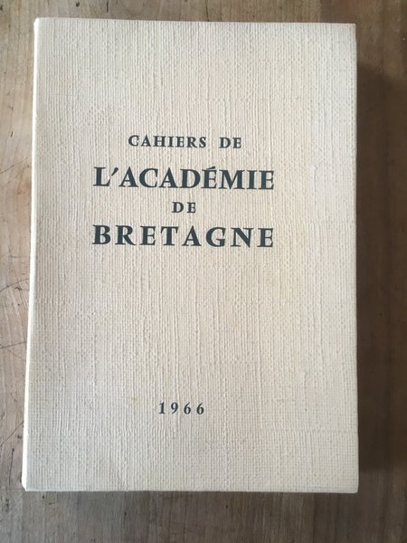 Cahiers de l'Académie de Bretagne 1966