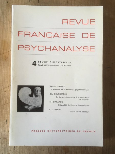 revue française de psychanalyse Tome 38, numéro 4