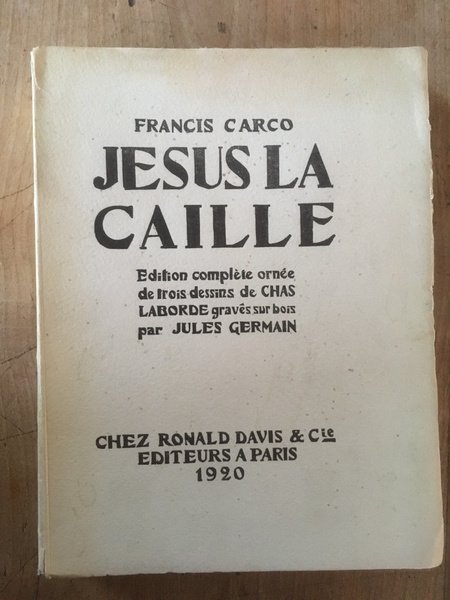 Jésus La Caille (chez Ronald Davis)