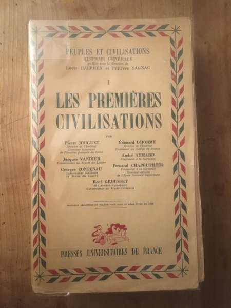 Grousset Peuples et civilisations I Les premières civilisations