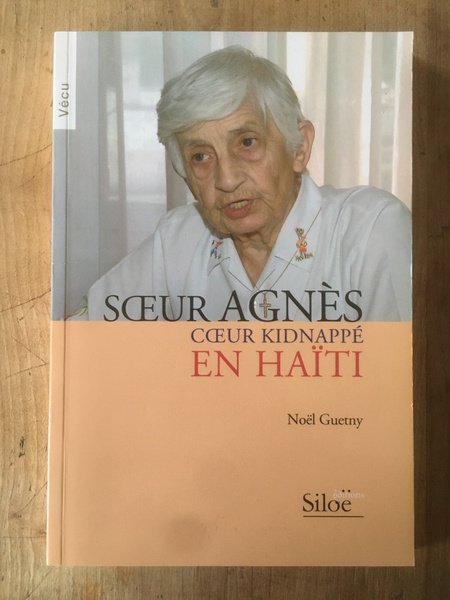 Soeur Agnès coeur kidnappé en Haïti