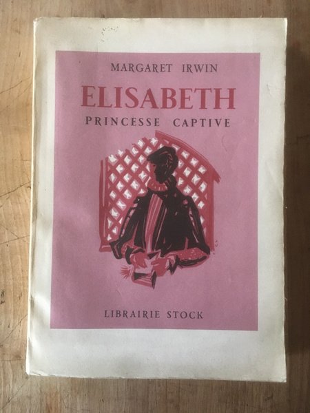 Elisabeth, princesse captive