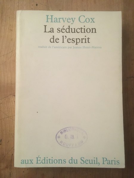 La séduction de l'Esprit