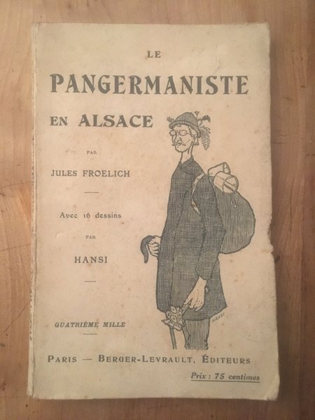 Le pangermaniste en Alsace