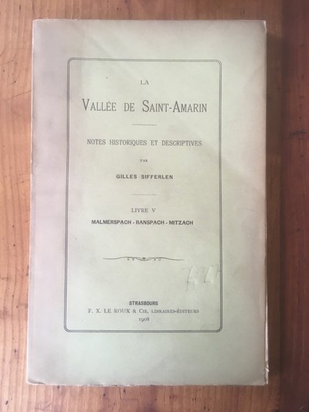La vallée de Saint-Amarin, livre V, Malmerspach-Ranspach-Mitzach