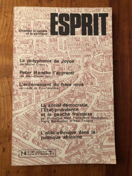 Revue Esprit Juillet-Aout 1981 Joyce - Peter Handke