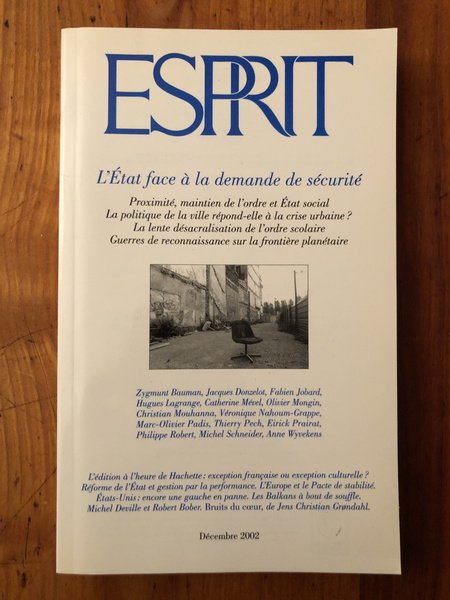 Revue Esprit Décembre 2002, l'Etat face à la demande de …