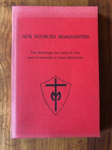 Aux sources marianistes