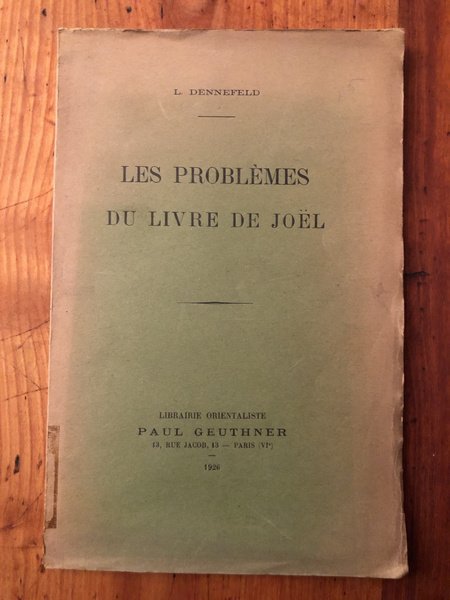 Les problèmes du livre de Joël