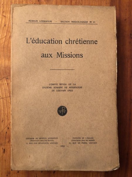 L'Education chrétienne aux missions