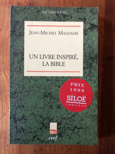 Un livre inspiré, la Bible