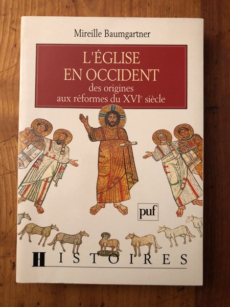 L'Église en Occident - Des origines aux réformes du XVIe …