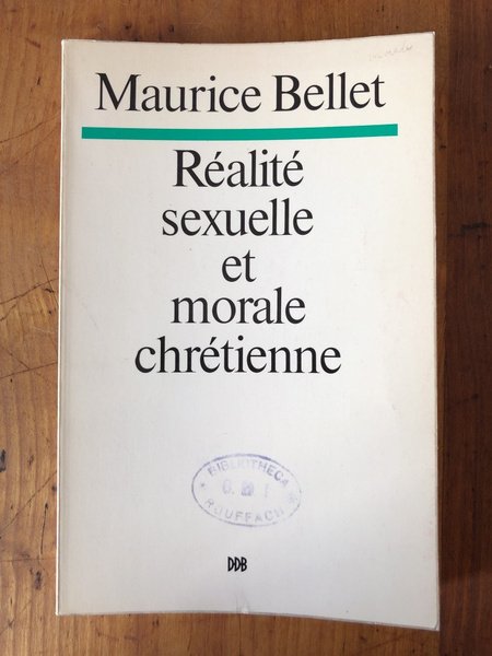 Réalité sexuelle et morale chrétienne