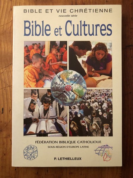 Bible et Cultures: Actes du colloque