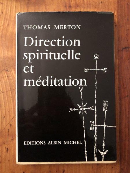 Direction spirituelle et méditation