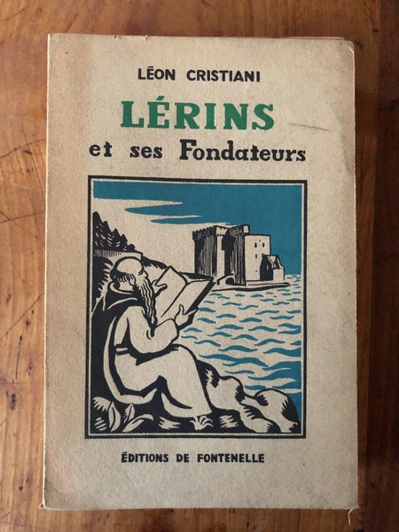 Lérins et ses fondateurs