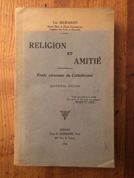 Religion et amitié, étude raisonnée du catholicisme