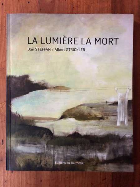 La lumière la mort