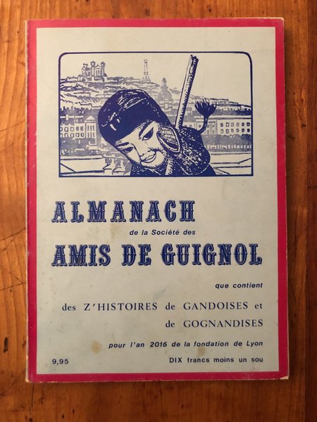 Almanach de la Société des Amis de Guignol 1973