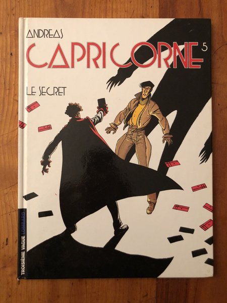 Capricorne, tome 5 : Le Secret