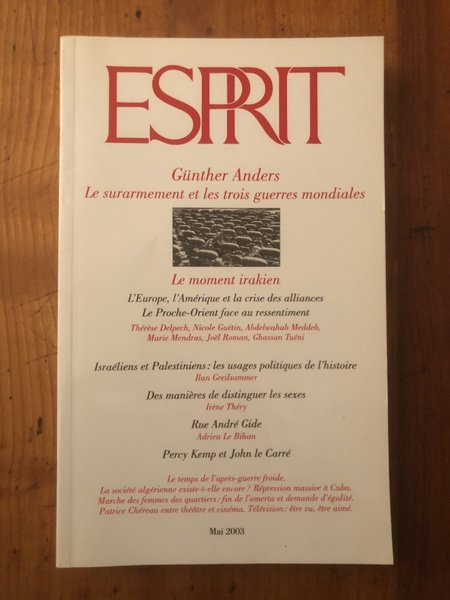 Revue Esprit Mai 2003 Günther Anders, le surarmement et les …