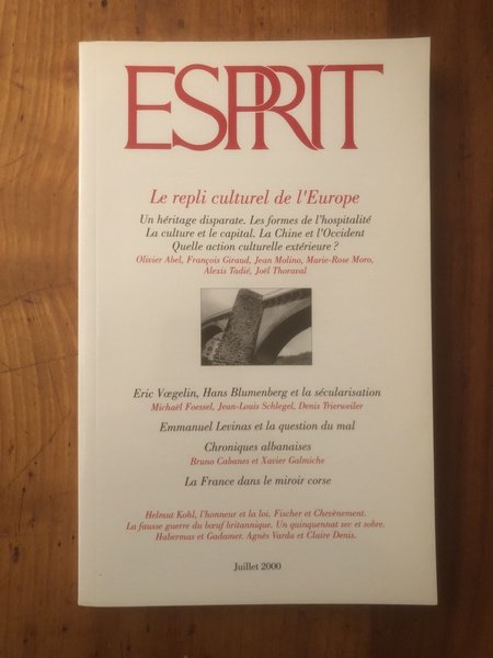 Revue Esprit Juillet 2000 Le repli culturel de l'Europe