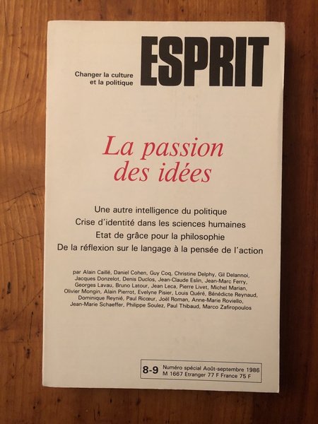 Revue Esprit Août-septembre 1986 La passion des idées