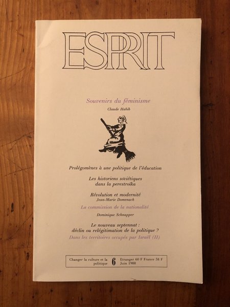 Revue Esprit Juin 1988 Souvenirs du féminisme