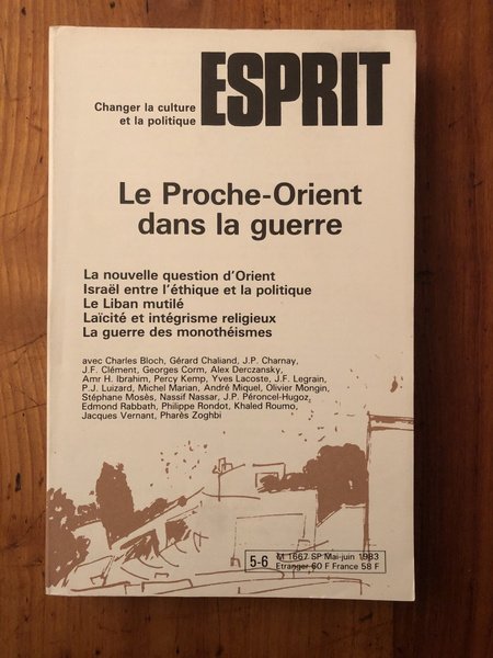 Revue Esprit Mai-Juin 1983 Le proche-Orient dans la guerre